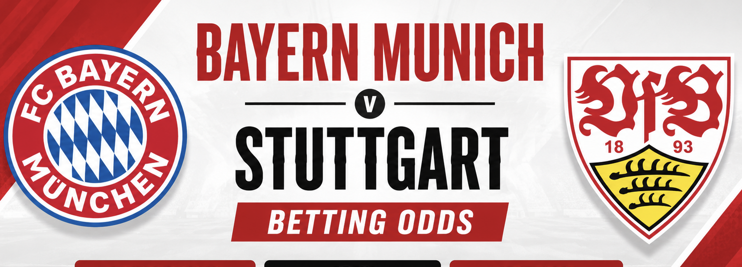 Bayern Munich v Stuttgart Betting Odds - German Bundesliga 28 August