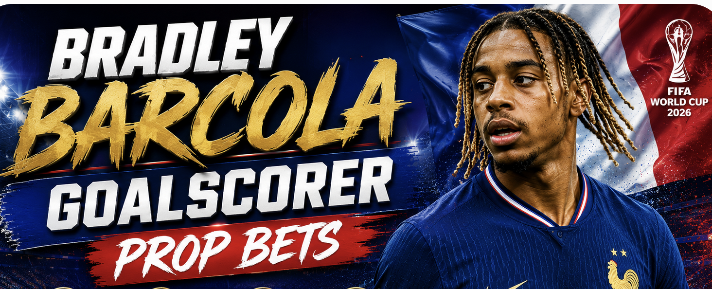 Bradley Barcola Goalscorer Payout Odds – France vs. Sweden | World Cup 2026