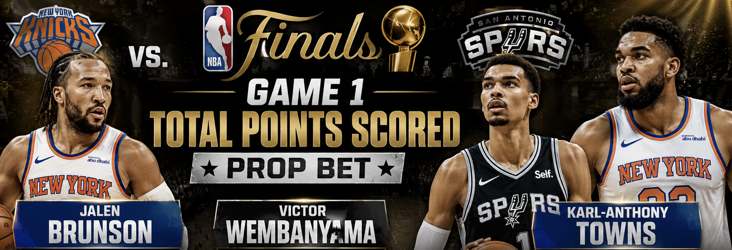 NBA Finals Knicks vs. Spurs Game 1 Total Points Scored Prop Bet: Jalen Brunson, Victor Wembanyama, Karl-Anthony Towns