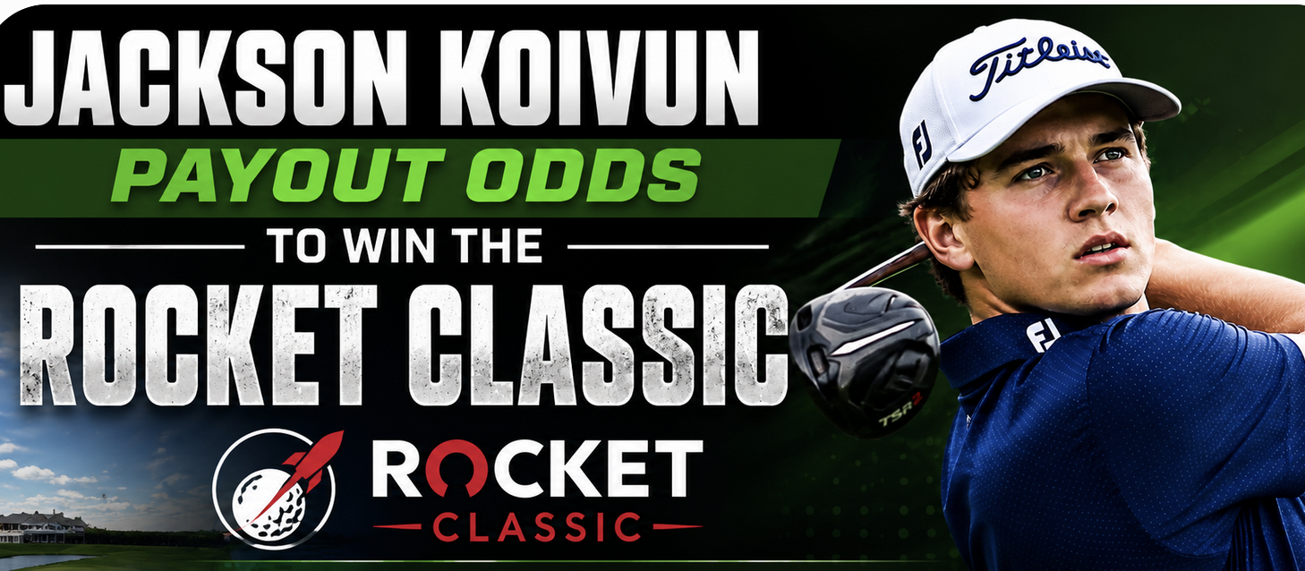 Jackson Koivun Payout Odds to Win the Rocket Classic 2026