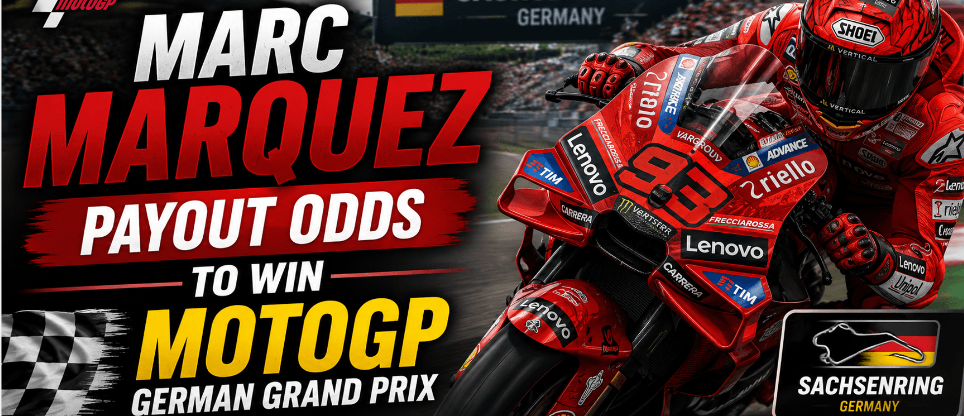 MotoGP Payout Odds - German Grand Prix: Marc Marquez, Jorge Martin, Ai Ogura, Marco Bezzecchi