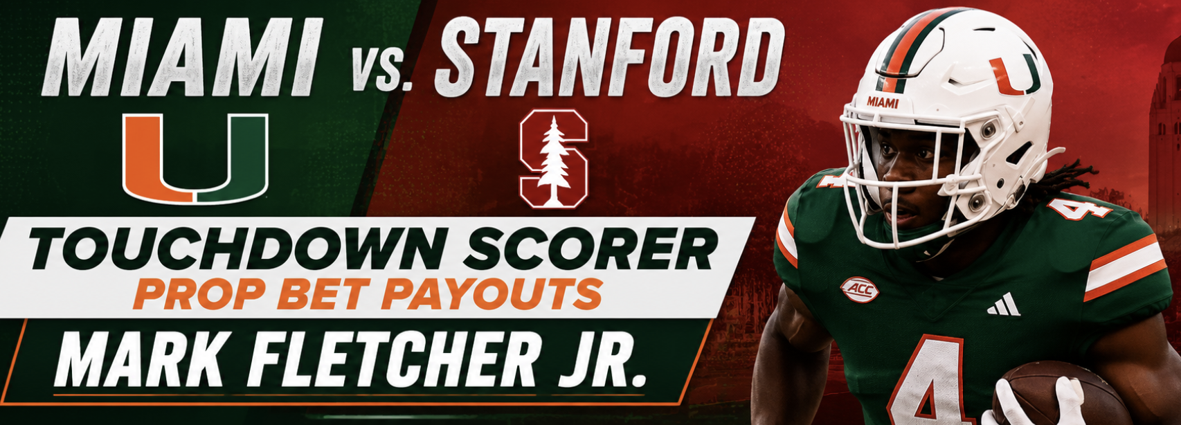 Miami vs. Stanford Touchdown Scorer Prop Bet Payouts: Mark Fletcher Jr., Malachi Toney, Cooper Barkate