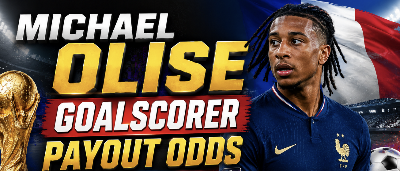Michael Olise Goalscorer Payout Odds – France vs. Sweden | World Cup 2026