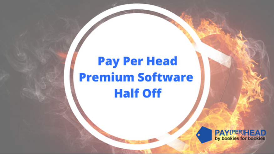 Try Pay Per Head Premium Half Price for a Limited Time