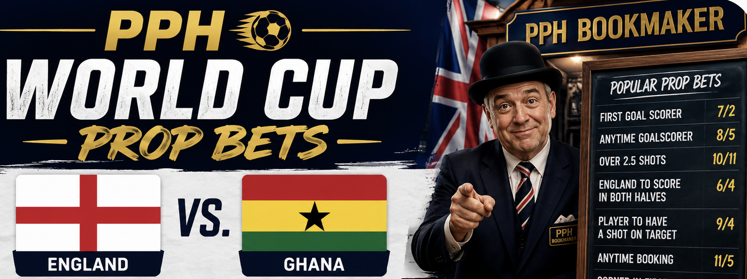 PPH World Cup Game Prop Bets - England vs. Ghana