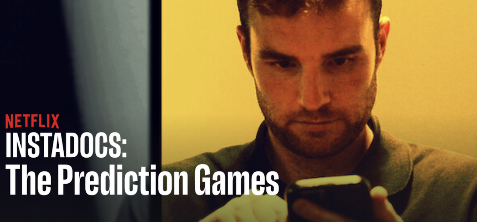 When and Where Can I Stream New Netflix Documentary About Prediction Markets: The Prediction Games