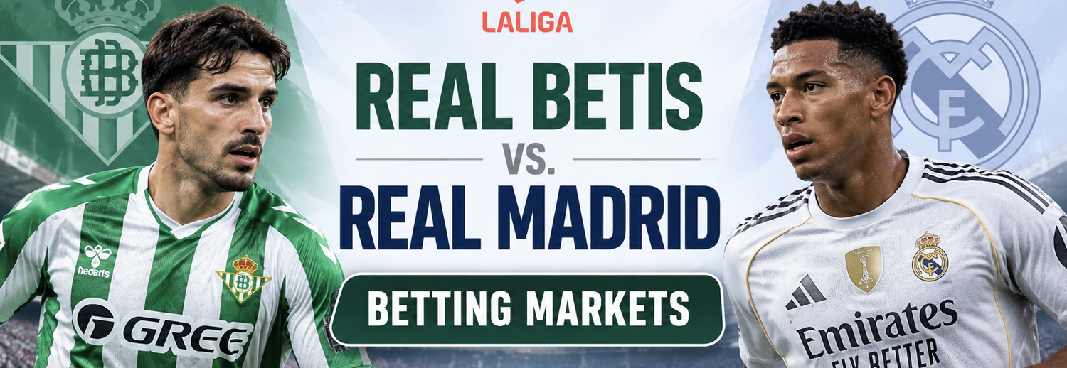 Real Betis v Real Madrid Betting Odds 4 September 
