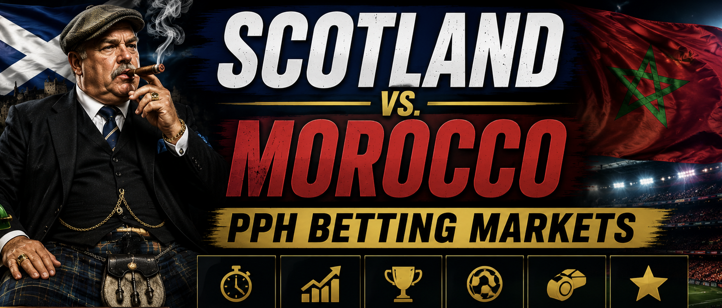 PPH World Cup Game Prop Bets - Scotland vs. Morocco 