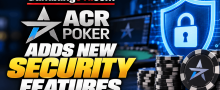 ACR Poker Implements New Security Protocols, Including ScreenShield Protection