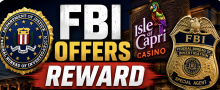 FBI Announces Reward for Capture of Man Wanted in Robbery of Boonville, Missouri Casino