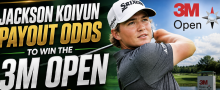 Jackson Koivun Payout Odds to Win the 3M Open 2026