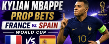 Kylian Mbappe Prop Bets - France vs. Spain World Cup