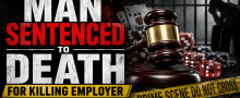 Man Sentenced to Death for 2022 Hacking Murder of Employer to Cover Mounting Online Gambling Debts