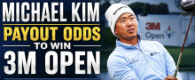 Michael Kim Payout Odds to Win the PGA 3M Open 2026