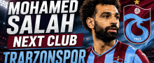 Mohamed Salah Next Club Trabzonspor - Latest Odds