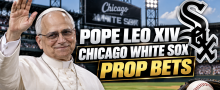 Pope Leo XIV Chicago White Sox Prop Bets: Will He Attend a Game, Mentions, More