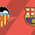 Odds Taruhan Valencia vs Barcelona - La Liga 6 September