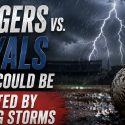 Will the Rangers vs. Royals Game Be Postponed, Suspended June 10? What Happens to My Bet?