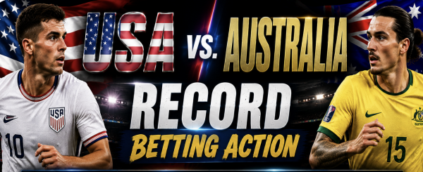 USA vs. Australia World Cup Match - Record Betting Action Reported