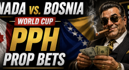 PPH World Cup Game Prop Bets - Canada vs. Bosnia