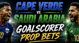 First, Anytime Goal Scorer Prop Bet Payout Odds - Cape Verde v Saudi Arabia: Feras Al Brikan, Gilson Benchimol, Salem Al Dawsari