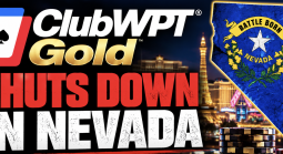 ClubWPT Gold Shuts Down in Nevada