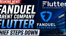 FanDuel Parent Company Flutter Chief Steps Down
