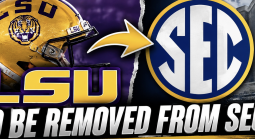 LSU to Be Removed From SEC?  Oddsmakers Say Little Chance But Odds of Being Independent Much Shorter