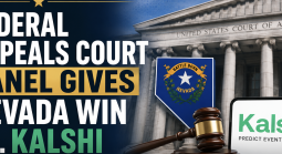 Federal Appeals Court Panel Gives Nevada a Win in Fight to Regulate Prediction Market Kalshi