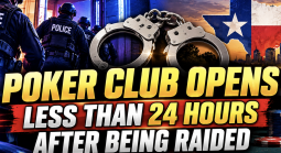 Katy Texas Poker Club Opens Less Than 24 Hours After Being Raided