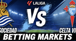 Real Sociedad v Celta Vigo Betting Markets - La Liga 3 September