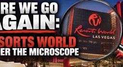 Former Resorts World Las Vegas Compliance Director Claims Wrongful Termination After Raising Concerns Over Group of Gamblers