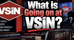 More Layoffs Anticipated at VSiN as Rumors Swirl Over Possible New Ownership