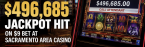 $496,685 Jackpot Hit on $9 Bet at Sacramento Area Casino