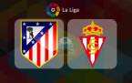 Gijon v Atletico Madrid Betting Preview, Tips, Latest Odds – 18 Feb