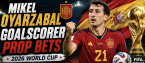 Mikel Oyarzabal Goalscorer Payout Odds - Spain vs. Belgium - World Cup 2026