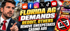 Florida AG Comes After Reddit, TikTok Demanding Social Media Companies Remove Sweepstakes Casino Ads