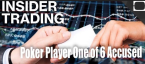Poker Player Linked to International Insider Trading Ring