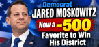 Jared Moskowitz Now in 'Lock' Territory as Oddsmakers Move Odds Up Full Point to Florida-25 District