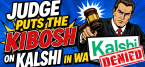 Can't Play With Kalshi From Washington State - WTF?
