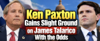 James Talarico Odds Drop a Quarter Percentage as Ken Paxton Now Pays $145 in Tightly Contested Texas Senate Race