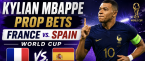 Kylian Mbappe Prop Bets - France vs. Spain World Cup