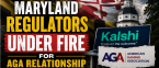 Prediction Markets Cry Foul Over AGA Reportedly Working in Cahoots With Maryland 