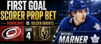 First Goal Scorer Prop Bet Hurricanes vs. Golden Knights Game 4: Mitchell Marner, Jack Eichel, Andrei Svechnikov