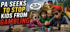 New Pennsylvania Proposed Bills Seeks to Prevent Gambling at the Playground, in the Classroom 