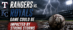 Will the Rangers vs. Royals Game Be Postponed, Suspended June 10? What Happens to My Bet?