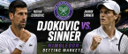 What Are the Payout Odds if Novak Djokovic Wins Against Jannik Sinner- Wimbledon?