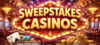 Sweepstakes casinos