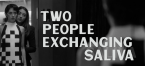 Two People Exchanging Saliva 