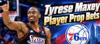 Tyrese Maxey Player Prop Bets vs. Pacers October 28